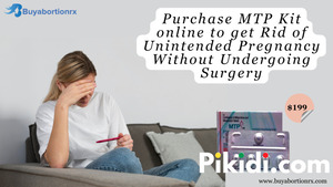 Purchase MTP Kit online to get rid of unintended pregnancy